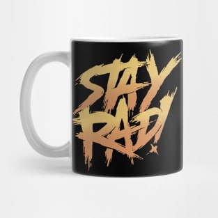 Stay Rad Mug